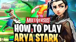 MultiVersus - How To Play ARYA (Tips, Strategies, Perks, & Combos)