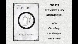 Game of Thrones S8E2  with HOUSE POLISHED - Clare Gray | Lisa Hendy | Mrs Cronall (Catherine)