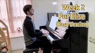 DAY 14: Fur Elise FINAL Performance (Beginner Level) Learning Piano as an Adult 