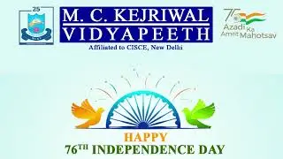 MCKV || 76TH  INDEPENDENCE DAY