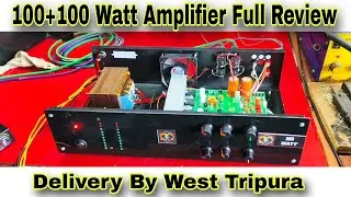 100+100 Watt Power Full Amplifier Sound Testing & Full Review || Delivery By West Tripura || 200W...