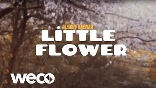 Alsked Rrenja - Little Flower (Official Audio)