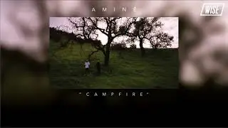 Amin&eacute; - Campfire ft. Injury Reserve (Subtitulado Espa&ntilde;ol) | Wise Subs