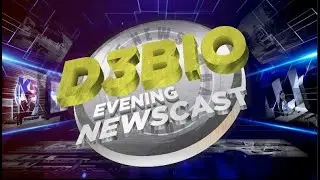 D3BIO EVENING NEWSCAST