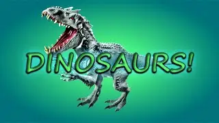 DINOSAURS!