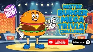 Mister Burger Mega Trivia Show! #87- THE #1 LIVE-ACTION TRIVIA SHOW ON YOUTUBE!