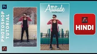 Attitude - Stylish Photo Editing | Photoshop Editing Tutorial | ma graphicx