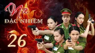 Phim Mới 2023  | NỮ ĐẶC NHIỆM - Tập 26 | Phim Bộ Việt Nam Hình Sự 2023