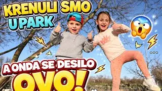 Krenuli smo u park a onda se desilo OVO❗️