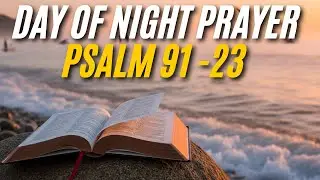 Psalm 91:23 &ndash;God&rsquo;s Divine Protection, Unshakable Faith, and Eternal Peace for Every Moment of Life