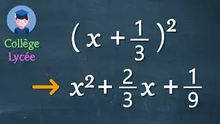 Développer des expressions avec des fractions à l'aide des identités remarquables - Collège Lycée