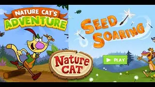 Nature CAT ADVENTURE / SEED SOARING Gameplay PBS Kids Games Walkthrough iOS Android