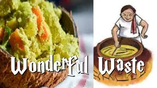 Wonderful waste | Story Narration