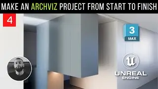 4. Экспорт в Unreal Engine из 3Ds Max | Проект Archviz от начала до конца