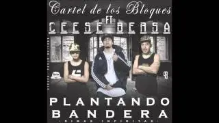 21-Plantando Bandera(Cartel De Los Bloques Ft Ceese Bersa)-RIMAS INFINITAS-2014