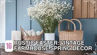 🌸 Rustic Easter Charm: Vintage Farmhouse Decor Ideas to Refresh Your Spring Home 🏡✨