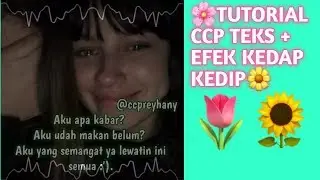Tutorial Ccp Teks + Tutorial Efek Kedap Kedip