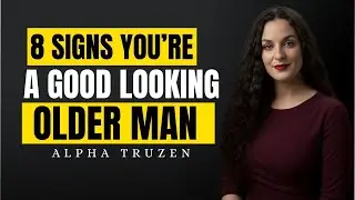 8 Proven Signs You&rsquo;re a Highly Attractive Older Man   Psychology of Mature Masculine Appeal