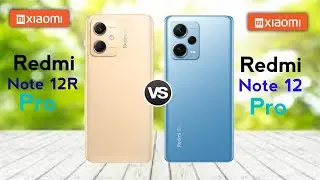 Xiaomi Redmi  Note 12R pro vs Xiaomi Redmi Note 12 Pro