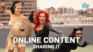 Online Content - Sharing It