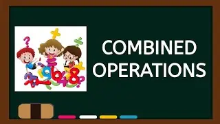 COMBINED OPERATIONS