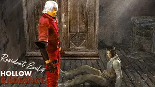 Resident Evil 4 MOD HOLLOW RADIANCE | PLAYTHROUGH # 1