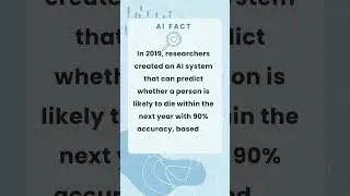 researchers created an AI system that can predict whether a person is likely to die within a year