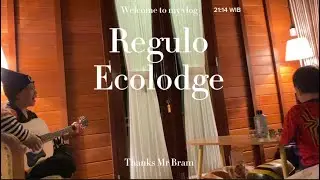 REGULO ECOLODGE #part4
