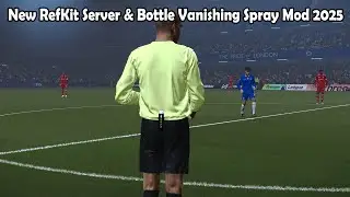 Новый сервер RefKit и мод &laquo;Исчезающий спрей для бутылок&raquo; 2025 + установка &mdash; PES 2021 и Football L...