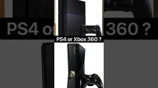 PS4 or Xbox 360  ? #ps4 #xbox360 #shorts