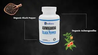 Ashwagandha with Black Pepper | DozEasy&trade; - Organic and Natural Sleep Aid Supplements