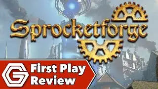 Sprocketforge — обзор первой игры