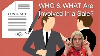 WHO & WHAT are involved in a transaction? You might be surprised