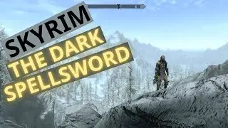 Skyrim Anniversary Edition: How to Make a Dark Spellsword!