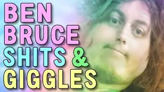 Ben Bruce Shits & Giggles Ep 1 - Babysitting Rap With Baby Fae