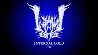Internal Cold - Living Dead (live show video)
