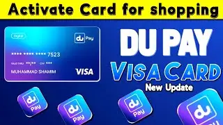 Du pay visa Card review and activation for Shopping / Du pay card Kaise use Karen ?