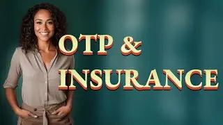 Can OTP Verify Your Insurance Card or Policy Number?
