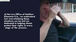 Broward County Criminal Defense Attorney | Fort Lauderdale, FL | Law Office of Matthew Glassman P.A.