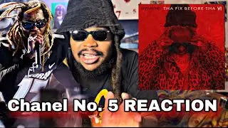 Lil Wayne - Chanel No. 5 (Foushe&eacute;) [FIRST REACTION]