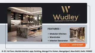 Wudley Promotional Video | Modular Kitchen | Modular Wardrobe | Interior Designer in Delhi.