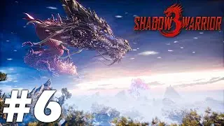 Shadow Warrior 3 Walkthrough Gameplay Part- 06 [4K 60FPS] - No Commentary
