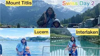 Switzerland Day 2 &3 | Star tours | Swiss Alpine |Solo travel with my kido