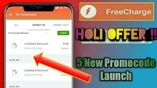 Freecharge Holi offer | Freecharge 5 New Promocode |Freecharge New offer | Freecharge Cashback offer