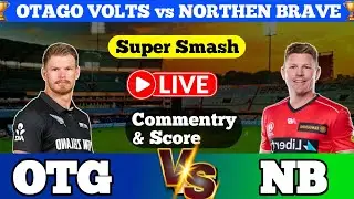 super smash live, otago volts vs northern brave live score & Fan Commentary, super smash live score