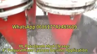 HL Petroleum Mud Cleaner 4'' Polyurethane Cyclone Desilter Application