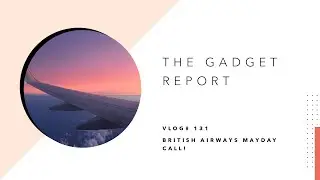 British Airways mayday call!