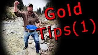 Schwendi's Gold Prospecting Tips (1) - introduction & focus on 