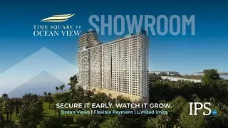 See It Before You Buy: Time Square 10 Showroom Now Open | IPS Cambodia