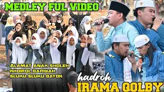 MEDLEY SHOLAWAT IRAMA QOLBY BREBES VOC: KANG SAID BBM, AGUNG WOO & IMRON ROSYADI LIVE LUWUNGGEDE